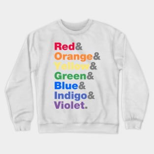 Rainbow Colors Crewneck Sweatshirt